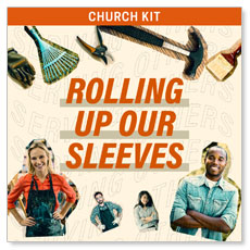 Rolling Up Our Sleeves Campaign Kit