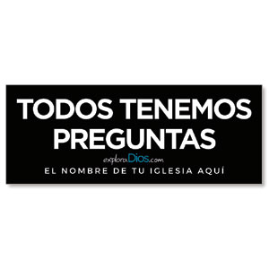 Explore God We Have Questions Spanish ImpactBanners