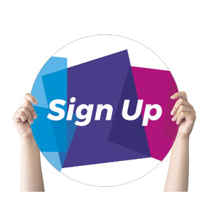 Vibrant Shapes Sign Up Circle Handheld Signs