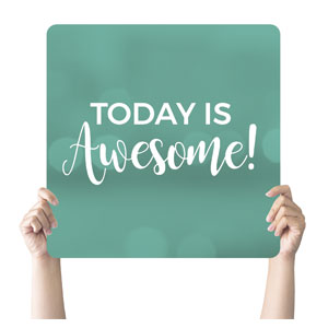 Turquoise Awesome Hand Held Square Handheld Signs