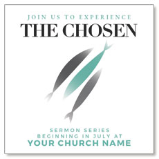 The Chosen Fish Sermon Series Invite 