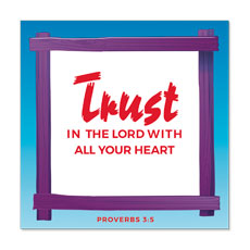 Adventure Kids Trust In The Lord 