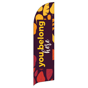 Belong Here Leaves Flag Banner