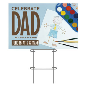 Celebrate Dad Drawing 36"x23.5" Large YardSigns